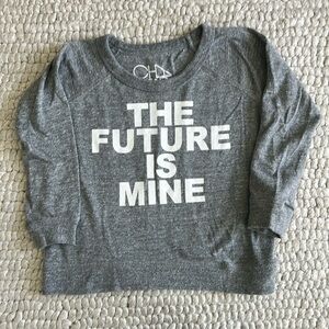 The future is mine long sleeve T-shirt/lightweight sweatshirt